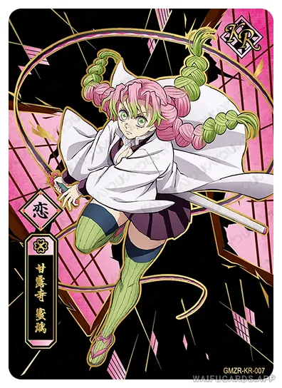 Mitsuri Kanroji — KR #007, DS-T4W1