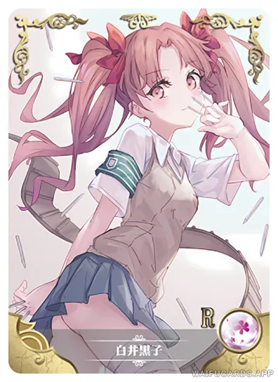 Kuroko Shirai — R #009, NS-02-M10