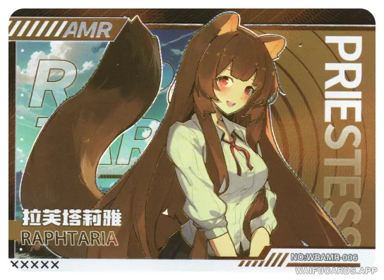 Raphtalia — AMR #006, WBSN-001