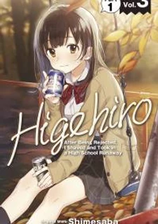 Higehiro: After Being Rejected, I Shaved and Took in a High School Runaway